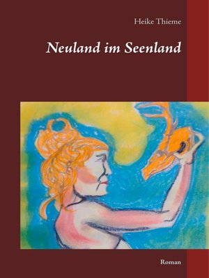cover image of Neuland im Seenland